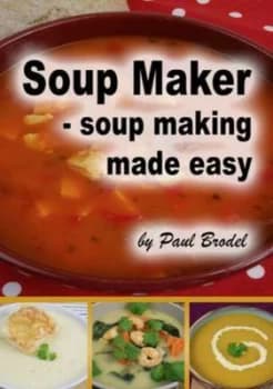 Soup Maker by Paul Brodel Paperback