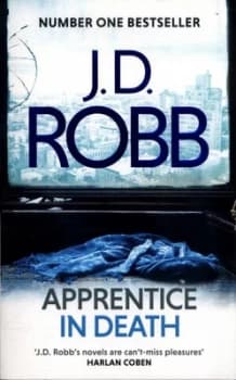 Apprentice in Death by J. D. Robb Book