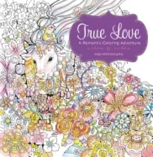 true love a romantic coloring adventure