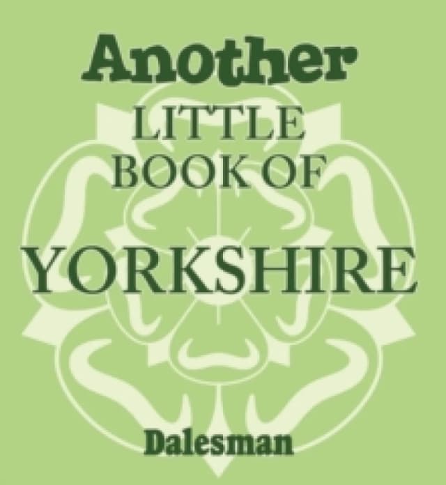 Another Little Book of Yorkshire Paperback / softback