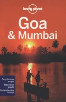 Goa and Mumbai. by Lonely Planet Paperback