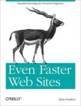 Even Faster Web Sites by Steve Souders Paperback
