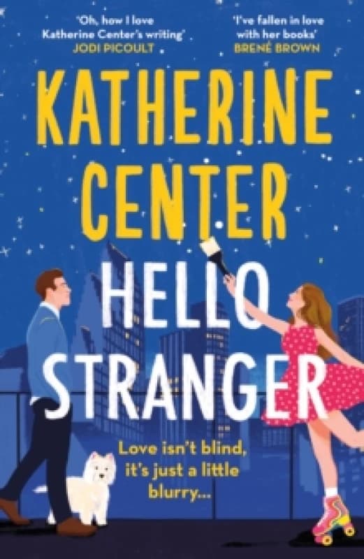 Hello, Stranger : The heartwarming romcom from an international bestseller! Paperback / softback