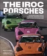 iroc porsches the international race of champions porsches 911 rsr and the