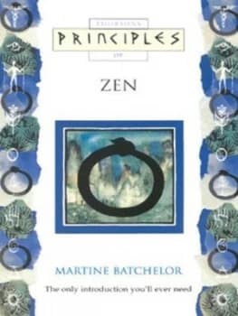 Thorsons Principles of Zen by Martine Batchelor Paperback