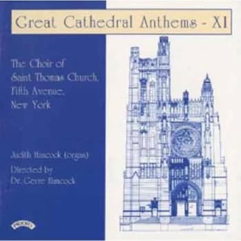 The Choir of St.Thomas Church - Great Cathedral Anthems Vol. 11 CD