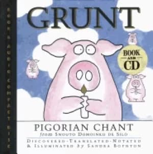 grunt pigorian chant from snout