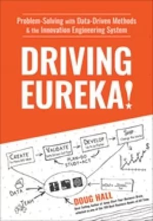 driving eureka problem solving with data driven methods and the innovation