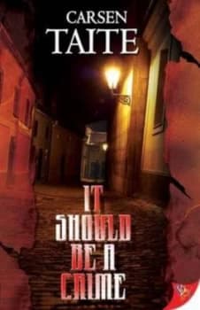 It Shouldnt Be a Crime by Carsen Taite Paperback