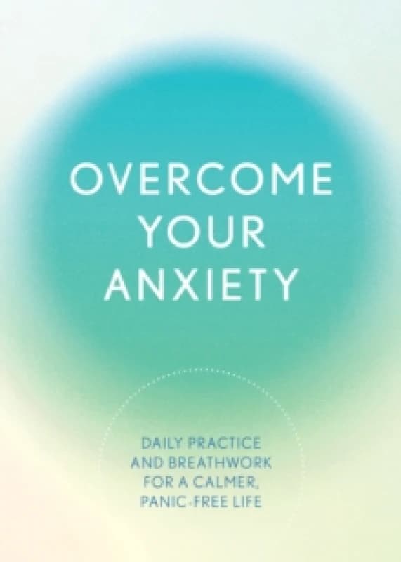 Overcome Your Anxiety. Paperback. By Susan Reynolds Books