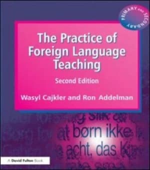 The Practice of Foreign Language Teaching by Wasyl Cajkler Paperback