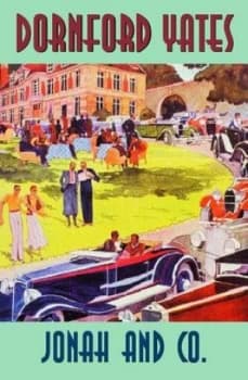 Jonah and Co by Dornford Yates Paperback