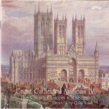 The Choir of Lincoln Cathedral - Great Cathedral Anthems CD