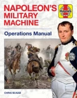 napoleons military machine operations manual
