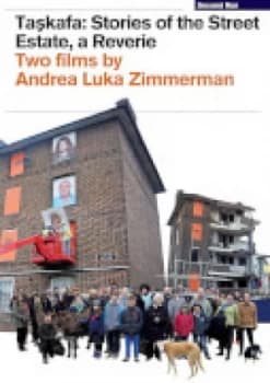 Taskafa: Stories from the Street / Estate, A Reverie