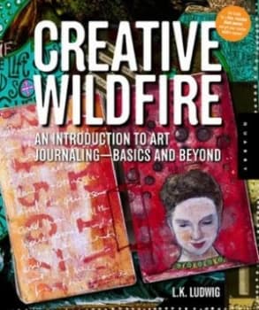Creative Wildfire by Lk Ludwig Paperback