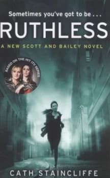 Ruthless by Cath Staincliffe Paperback