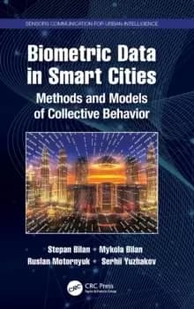Biometric Data in Smart Cities : Methods and Models of Collective Behavior