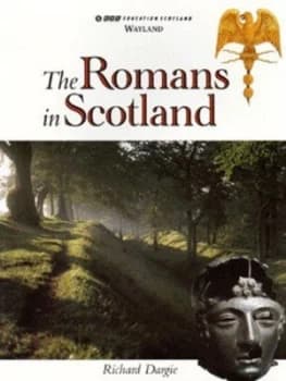The Romans in Scotland by Richard Dargie Paperback