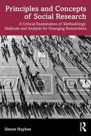 Principles and Concepts of Social Research A Critical Examination of Methodology Methods and Analysis for Emerging Researchers