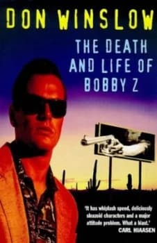 The Death and Life of Bobby Z. Paperback