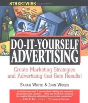 Streetwise do it yourself advertising by Sarah White