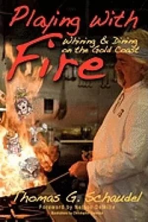 playing with fire whining and dining on the gold coast