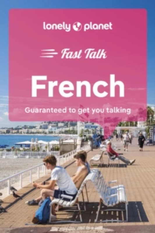 lonely planet fast talk french 9781787015562