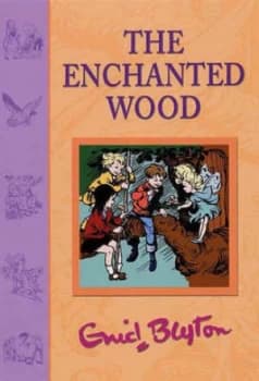 The Enchanted Wood by Enid Blyton Hardback