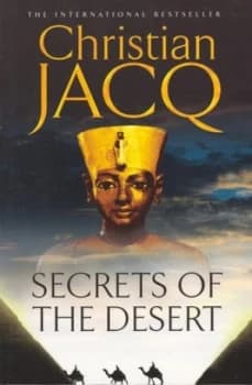 Secrets of the Desert by Christian Jacq Paperback