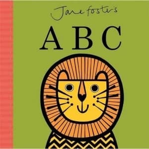 Jane Foster's ABC by Jane Foster (Hardback, 2015)
