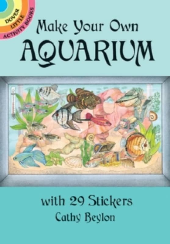 Make Your Own Aquarium with 29 Stickers Paperback / softback