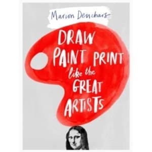 Let's Draw, Paint, Print Like the Great Artists by Marion Deuchars (Paperback, 2014)