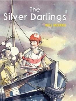 The Silver Darlings by William Morris Hardback