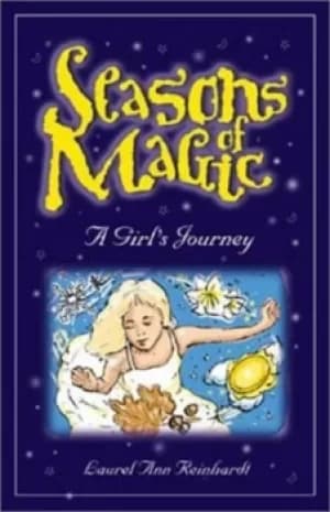 Seasons of magic by Laurel Ann Reinhardt