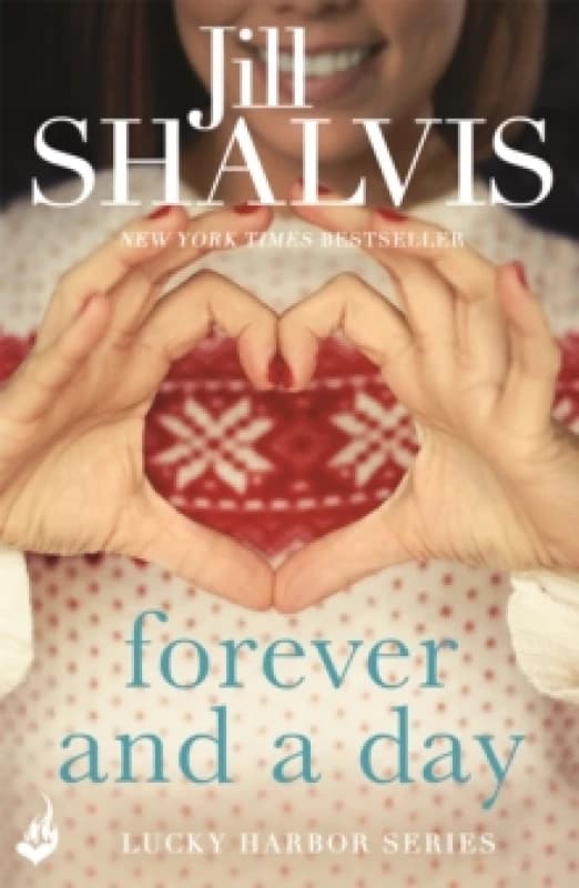 Forever and a Day : An exciting romance you won't be able to put down! Paperback / softback