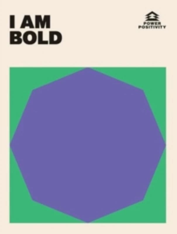 I AM BOLD Hardback