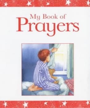 My Book of Prayers by Su Box and Carolyn Cox Hardback