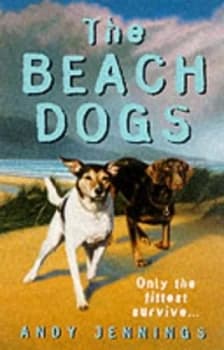 The Beach Dogs by Andy Jennings Paperback