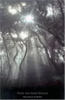 How We Beat Booze by Peter James and Jim Marlowe Paperback