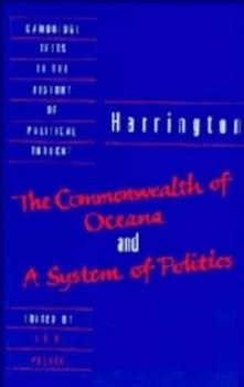 Harrington the Commonwealth of Oceana and a System of Politics by James Harrington Paperback