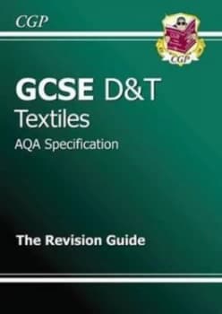 Gcse Design and Technology Textiles Aqa Revision Guide Hardback