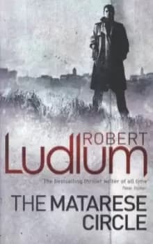 The Matarese Circle by Robert Ludlum