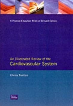 An Illustrated Review of the Cardiovascular System by Glenn Bastian Paperback