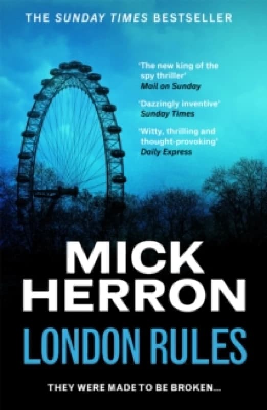London Rules : The bestselling thrillers that inspired the hit Apple TV+ show Slow Horses (Slough House Thriller 5) Paperback / softback