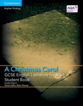 Gcse English Literature for Aqa a Christmas Carol. Student Book by Imelda Pilgrim Book