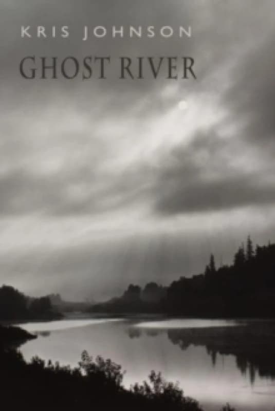 Ghost River. Paperback. By Kris Johnson Books
