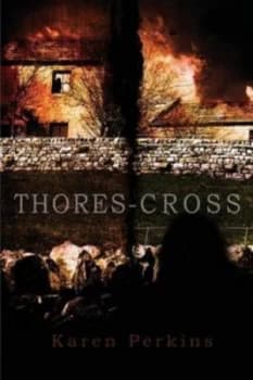 Thores-Cross by Karen Perkins Paperback