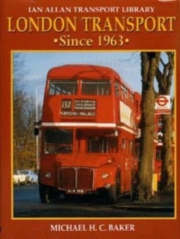 London Transport since 1963 Hardback