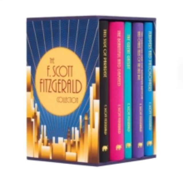 The F. Scott Fitzgerald Collection : Deluxe 5-Book Hardback Boxed Set Multiple-component retail product, slip-cased